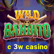 c 3w casino