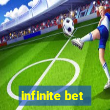 infinite bet