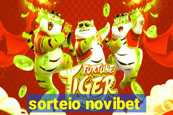 sorteio novibet