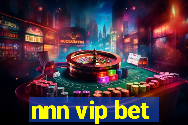 nnn vip bet