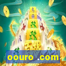 oouro .com