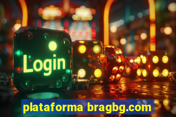 plataforma bragbg.com