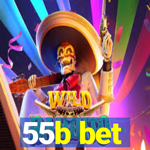 55b bet