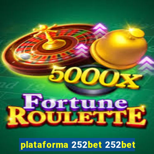 plataforma 252bet 252bet