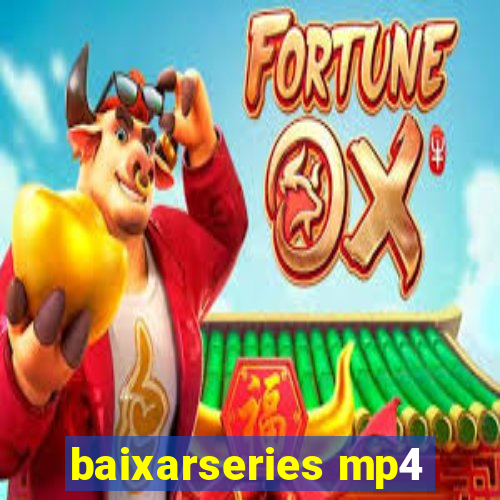 baixarseries mp4