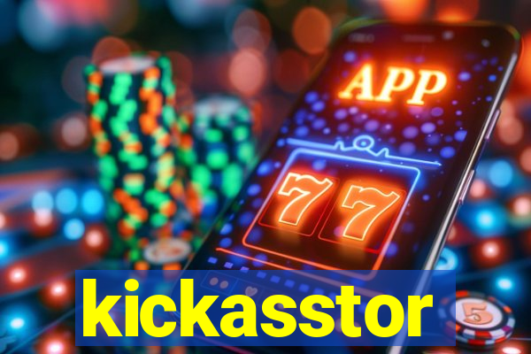 kickasstor