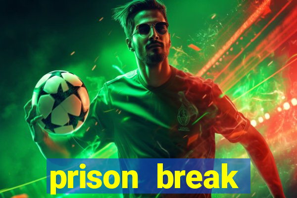 prison break completo online