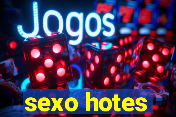 sexo hotes