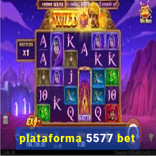 plataforma 5577 bet