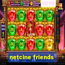 netcine friends