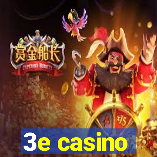 3e casino