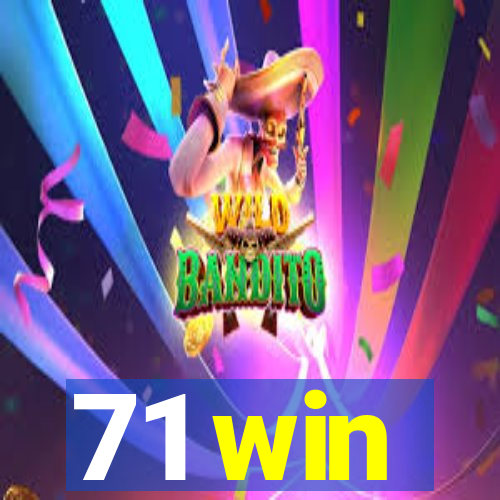 71 win