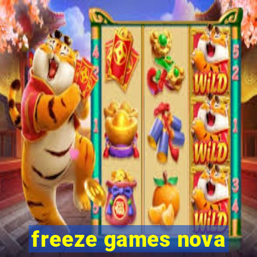 freeze games nova