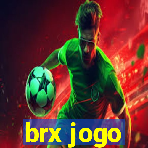 brx jogo