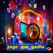 jogo que ganha dinheiro no cadastro sem deposito