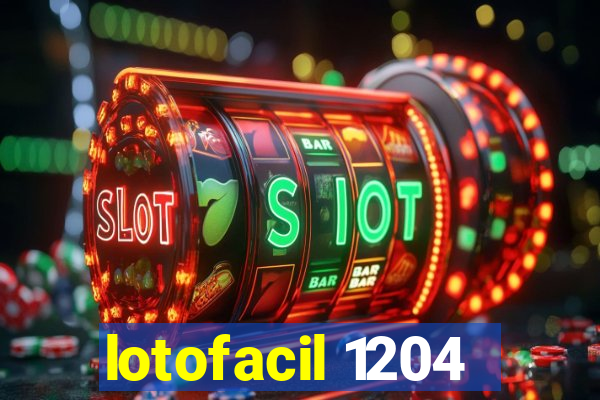 lotofacil 1204