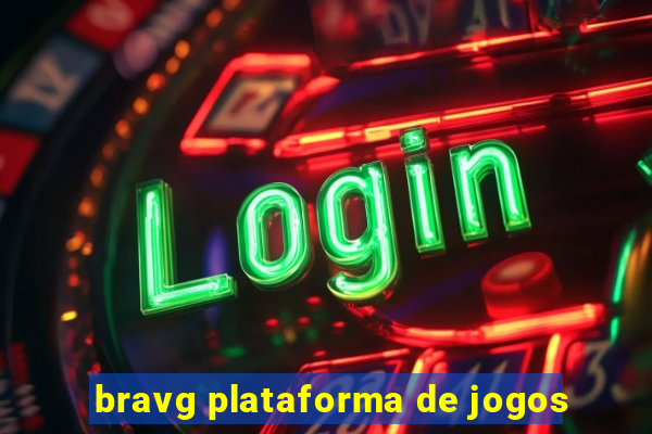 bravg plataforma de jogos