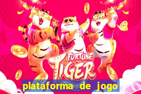 plataforma de jogo que ganha dinheiro no cadastro