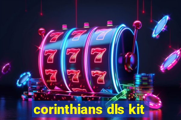 corinthians dls kit