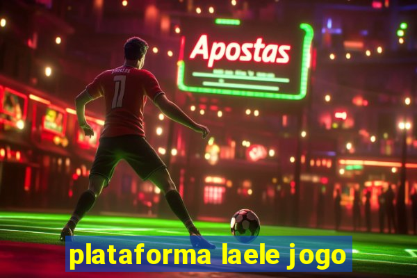 plataforma laele jogo