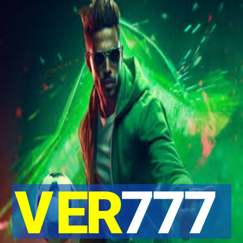 VER777