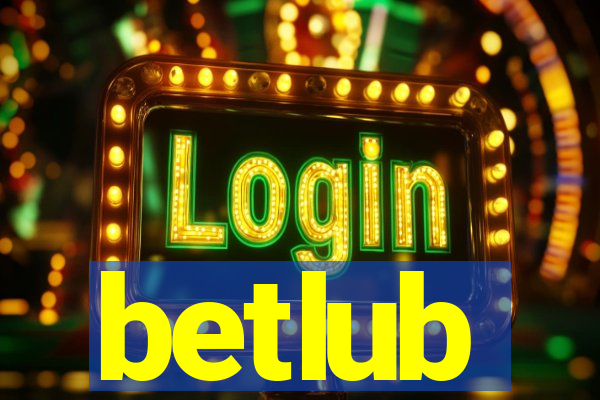 betlub