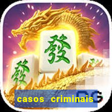 casos criminais para resolver jogo pdf