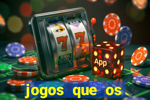 jogos que os famosos jogam para ganhar dinheiro