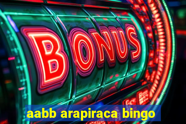 aabb arapiraca bingo