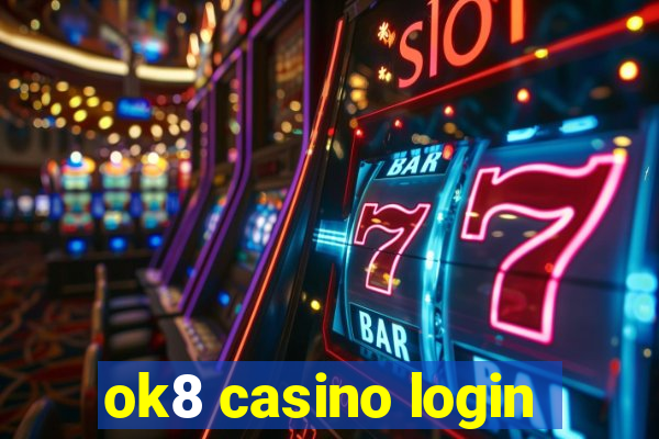 ok8 casino login