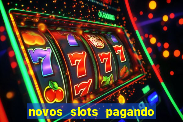 novos slots pagando no cadastro