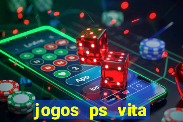 jogos ps vita download pkg