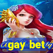 gay bet