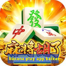 bacana play app baixar