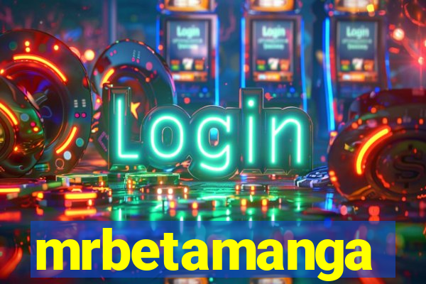 mrbetamanga