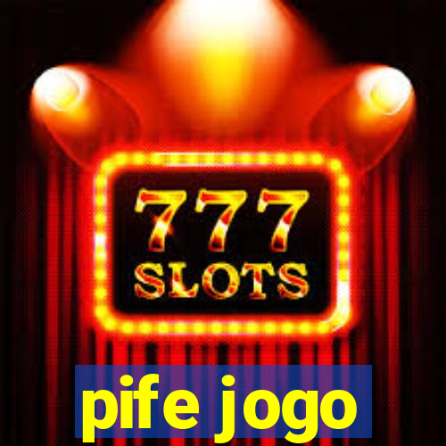 pife jogo