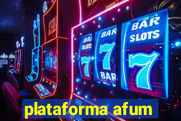 plataforma afum