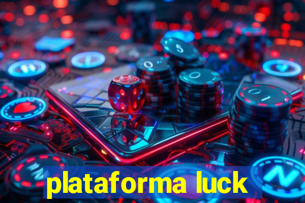 plataforma luck