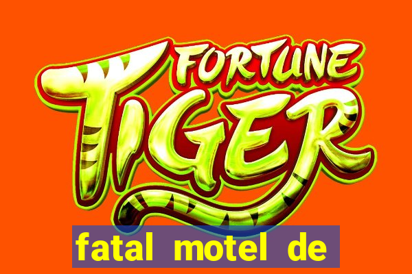 fatal motel de nova mutum