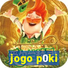 jogo p0ki