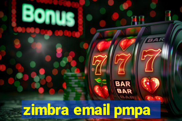 zimbra email pmpa