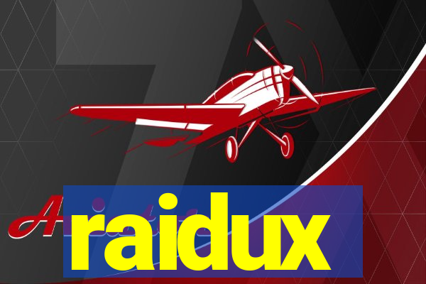 raidux