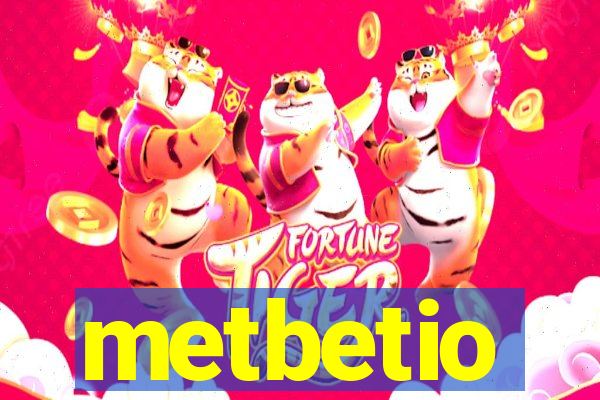 metbetio