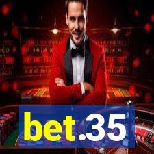 bet.35