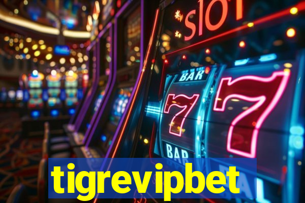 tigrevipbet