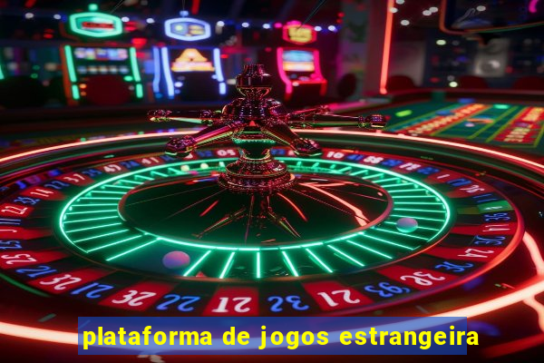 plataforma de jogos estrangeira