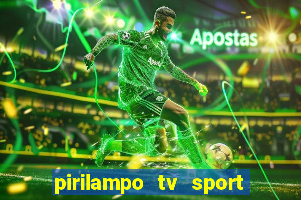 pirilampo tv sport tv 5