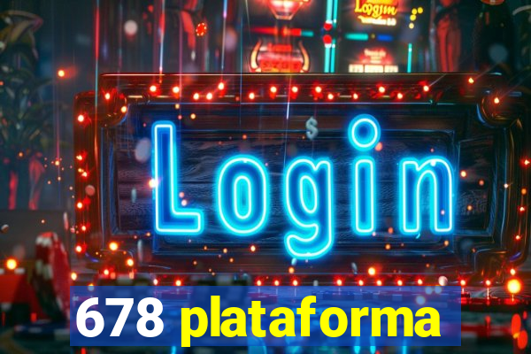 678 plataforma