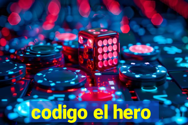 codigo el hero