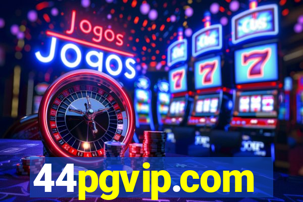 44pgvip.com